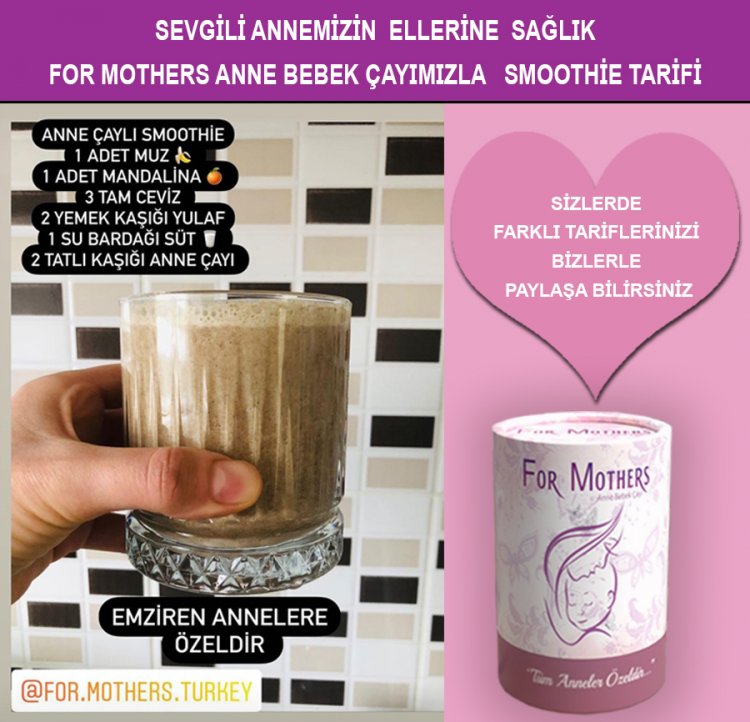 For Mothers Anne Bebek Çayı Tarifleri