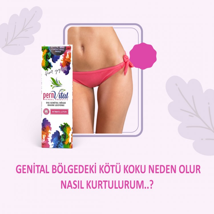 Genital Bölgede Oluşan Koku